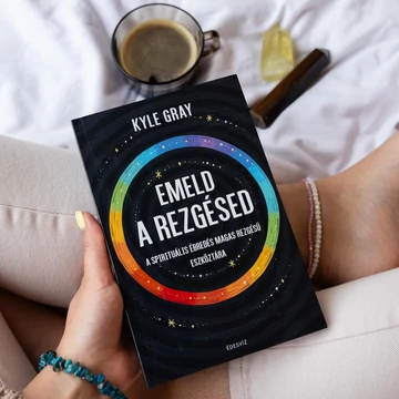Kyle Gray - Emeld a rezgésed könyv